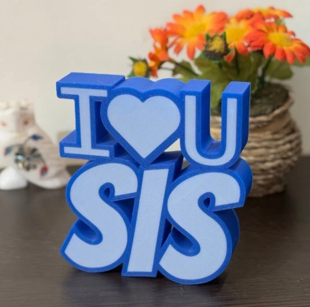 3D Printed I Love You Tabletop Decor – SIS, BRO & Couple Gift